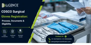 CDSCO Surgical Gloves Registration