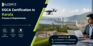 DGCA Certification in Kerala for drone manufacturers and operators, showing a commercial drone, Kerala landscape, and aviation compliance documents.