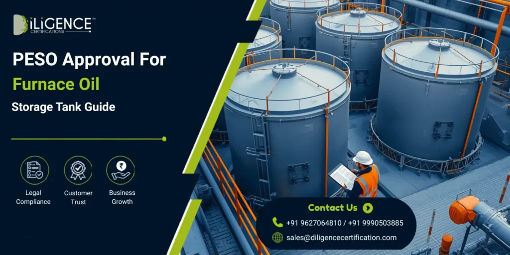 PESO Approval for Furnace Oil storage tank and industrial facility
