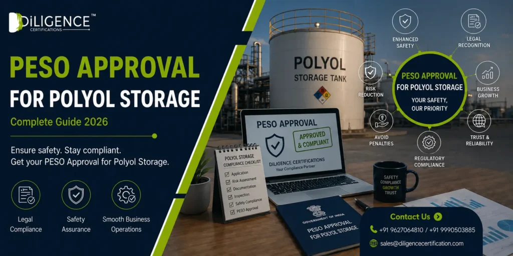 PESO Approval for Polyol Storage Complete Guide 2026