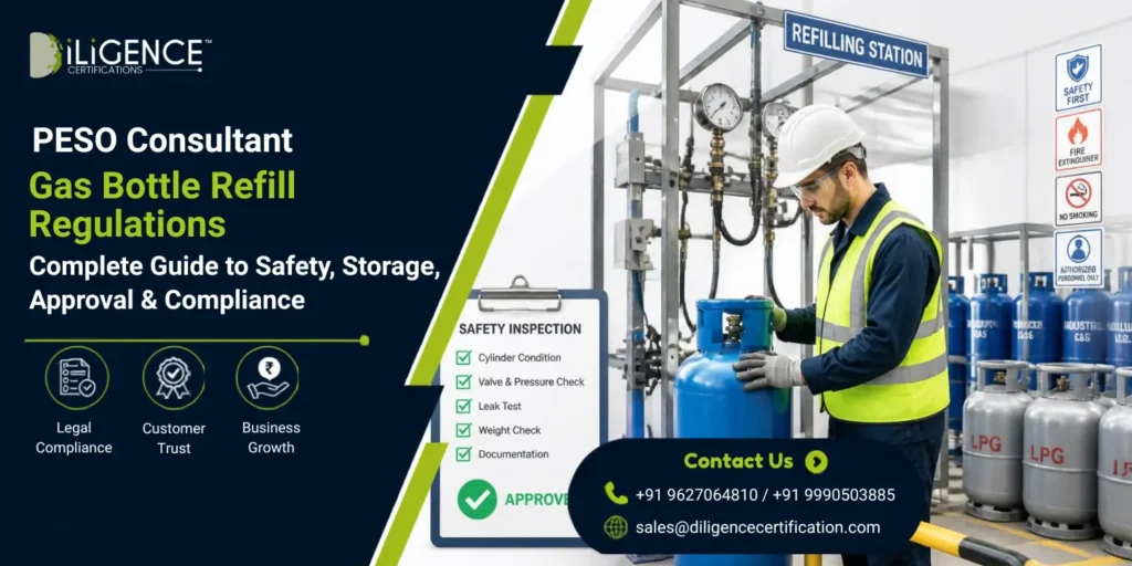 PESO CONSULTANT GAS BOTTLE REFIL REGULATIONS
