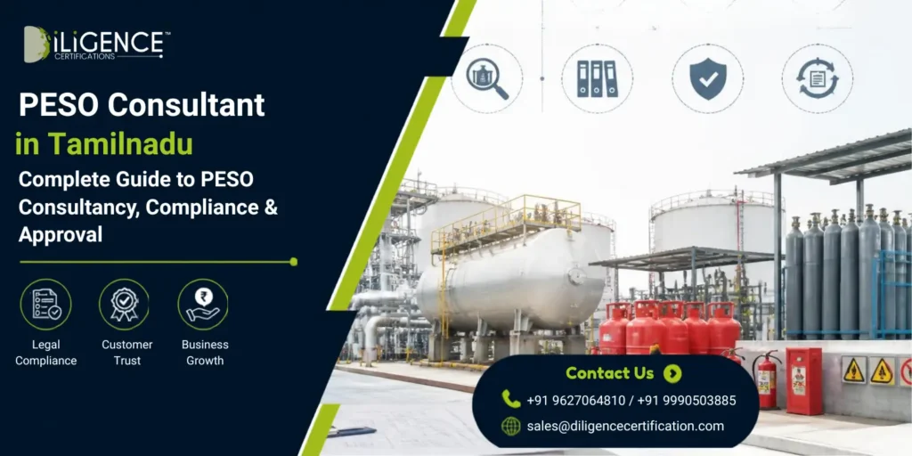 PESO Consultant in Tamil Nadu – Complete Guide to PESO Consultancy, Compliance & Approval for Industrial Safety and Regulatory Licensing