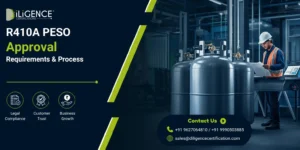 R410A PESO Approval with refrigerant cylinders, industrial safety inspection and compliance testing in India