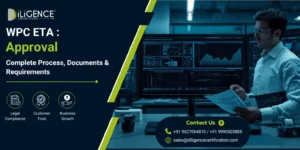 WPC ETA Approval process for wireless devices in India