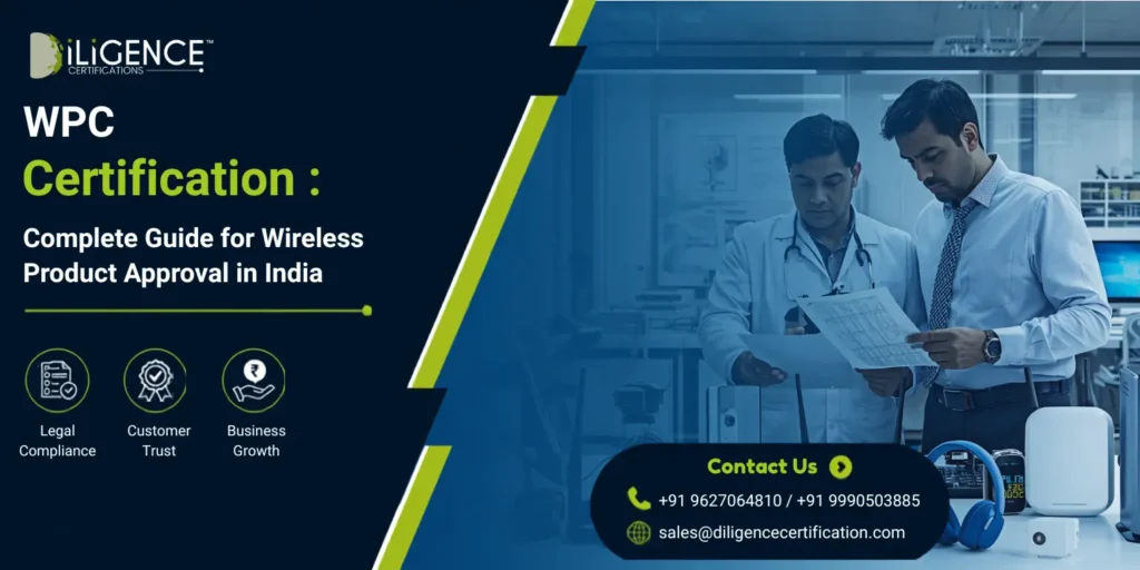 WPC Certification process for wireless products in India