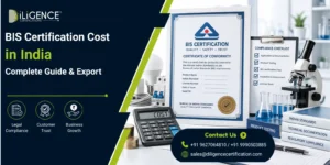 BIS Certification Cost in India – BIS certificate, compliance checklist, product testing laboratory, calculator, and certification documentation.