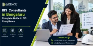 BIS Certification Consultant in Bengaluru for BIS compliance and certification