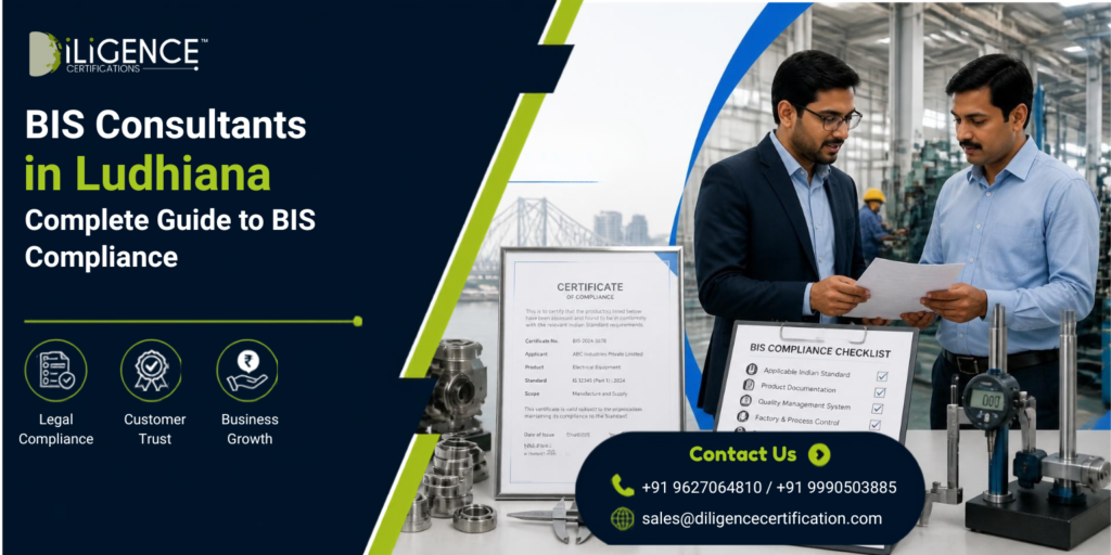 BIS Certification Consultant in Ludhiana for BIS compliance and certification services