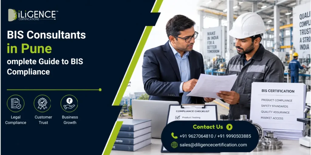 BIS Certification Consultant in Pune for BIS compliance and certification services