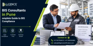 BIS Certification Consultant in Pune for BIS compliance and certification services