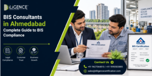 BIS Certification Consultant in Ahmedabad for BIS compliance and certification