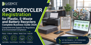 CPCB Recycler Registration for PlasticE-Waste and Battery Recyclers